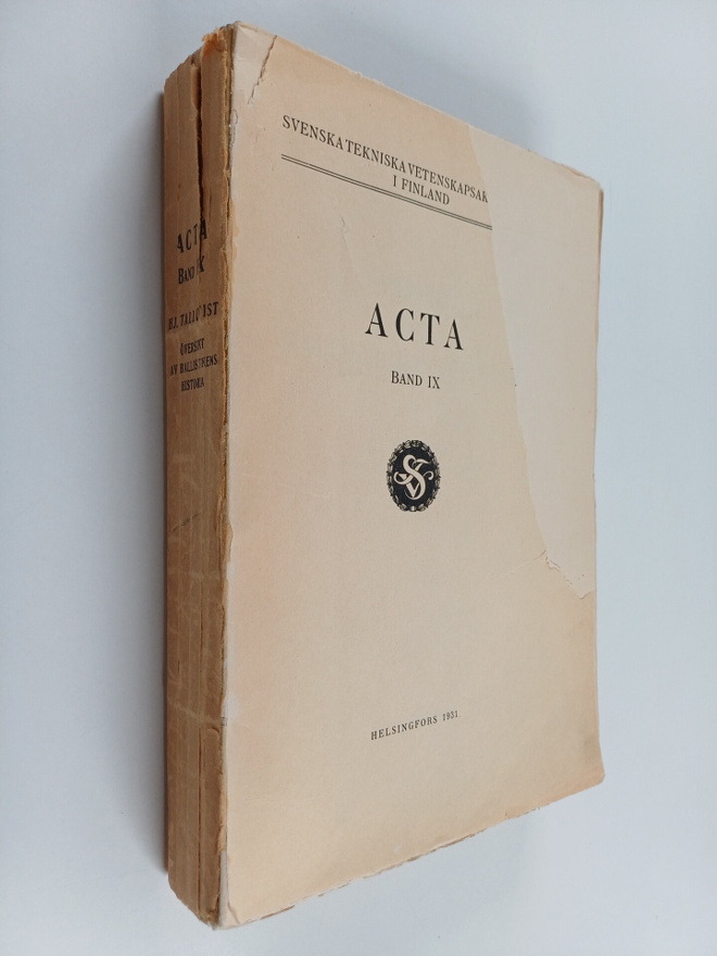Hj Tallqvist : Acta : Band IX : Översikt av ballistikens ...