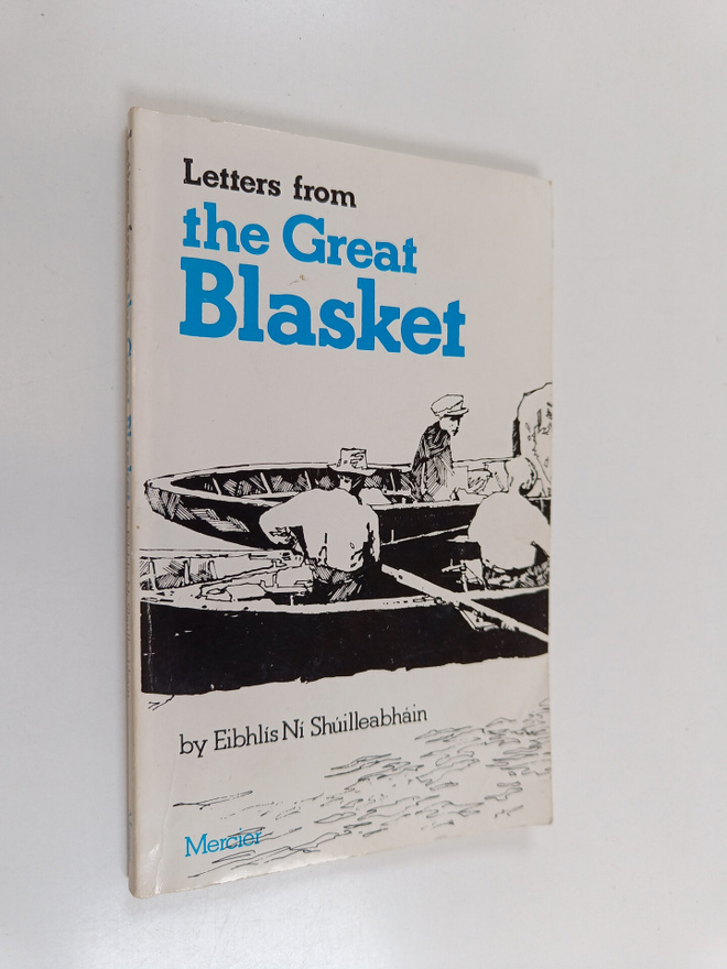 Eibhlis Ni Shuilleabhain : Letters from the Great Blaskets