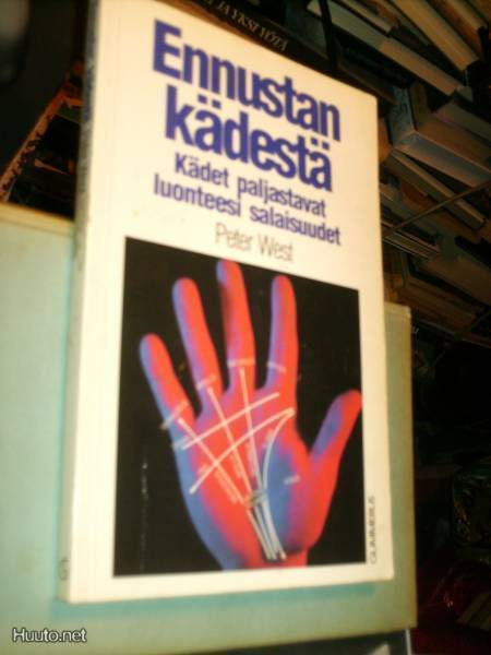 Peter West ENNUSTAN KÄDESTÄ ( 1 p. 1988 ) Sis.postikulut