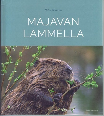 Petri Nummi : Majavan lammella (UUSI)