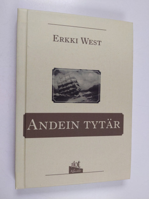 Erkki West : Andein tytär