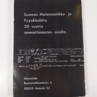 Ammattimiehet asialla : Suomen matemaatikko- ja fyysikkol... - pikkukuva 2