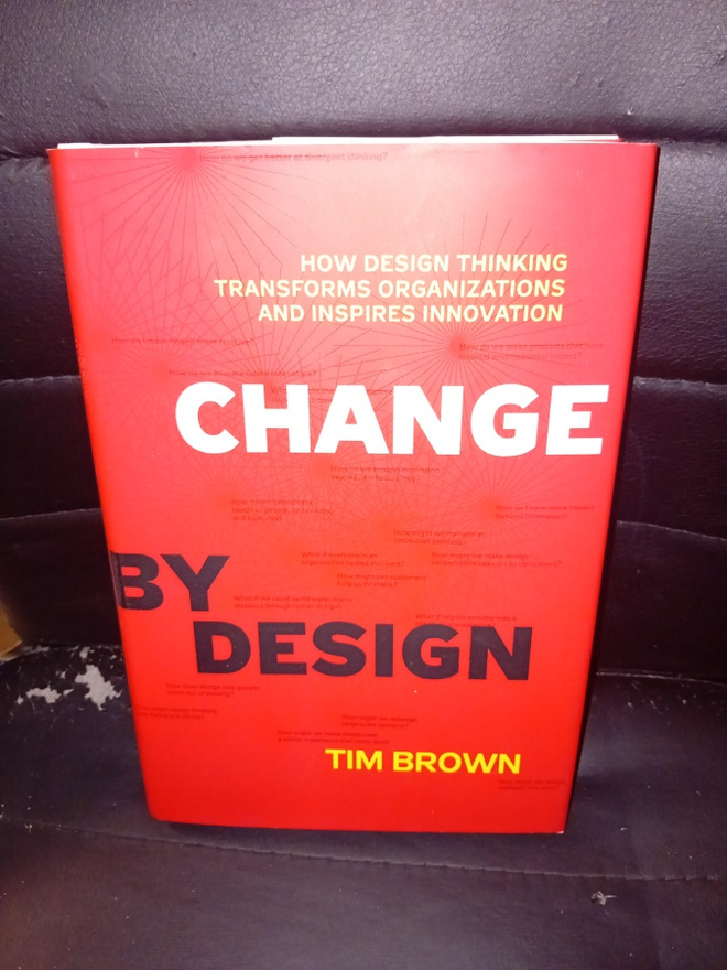 Tim Brown : Change by Design  ( SIS POSTIKULU  )