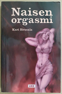 Kari Heusala: Naisen orgasmi