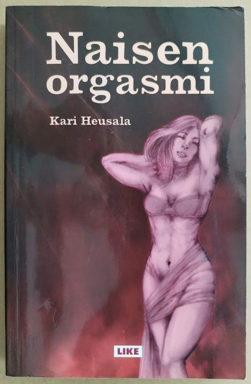 Kari Heusala: Naisen orgasmi