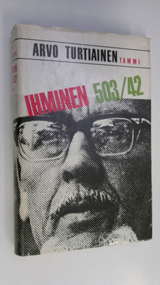 Arvo Turtiainen : Ihminen n:o 50
