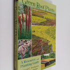 Edmund C. Snodgrass : Green roof plants : a resource and ... - pikkukuva 1