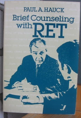 Paul A. Hauck: Brief Counseling with RET. 252 s.