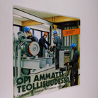 Opi ammatti teollisuudessa : teollisuus- ja liikealojen a... - pikkukuva 1
