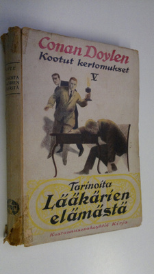 Arthur Conan Doyle : Tarinoita lääkärien elämästä