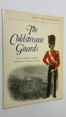 Charles Grant : The Coldstream Guards