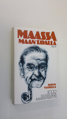 Toivo Vuorela : Maassa maan tavalla : 2000 suomalaista ka...