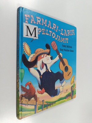 Tony Mitton : Farmari-Larin peltojamit