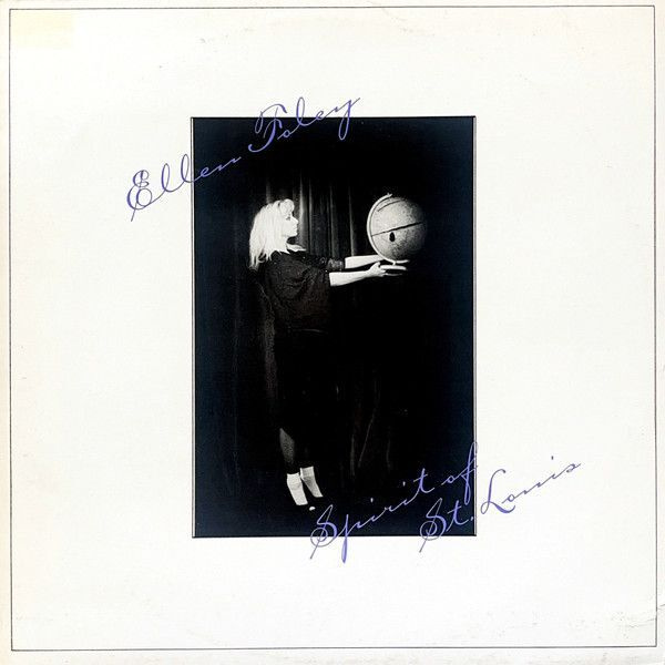 Ellen Foley – Spirit Of St. Louis
