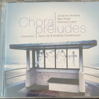 Brahms, Reger, Febel: Chora Preludes - pikkukuva 2