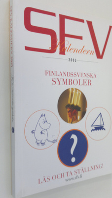 SFV-kalendern 2005 : finlandssvenska symboler : läs och t...