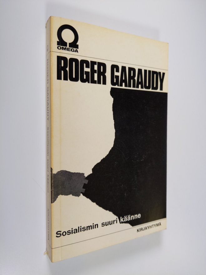 Roger Garaudy : Sosialismin suuri käänne