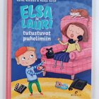 Kerttu Rahikka : Elsa ja Lauri tutustuvat puhelimiin - pikkukuva 1