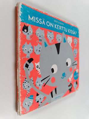 Missä on Kerttu Kissa?