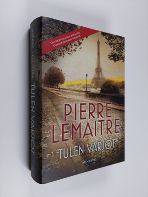 Pierre Lemaitre : Tulen varjot