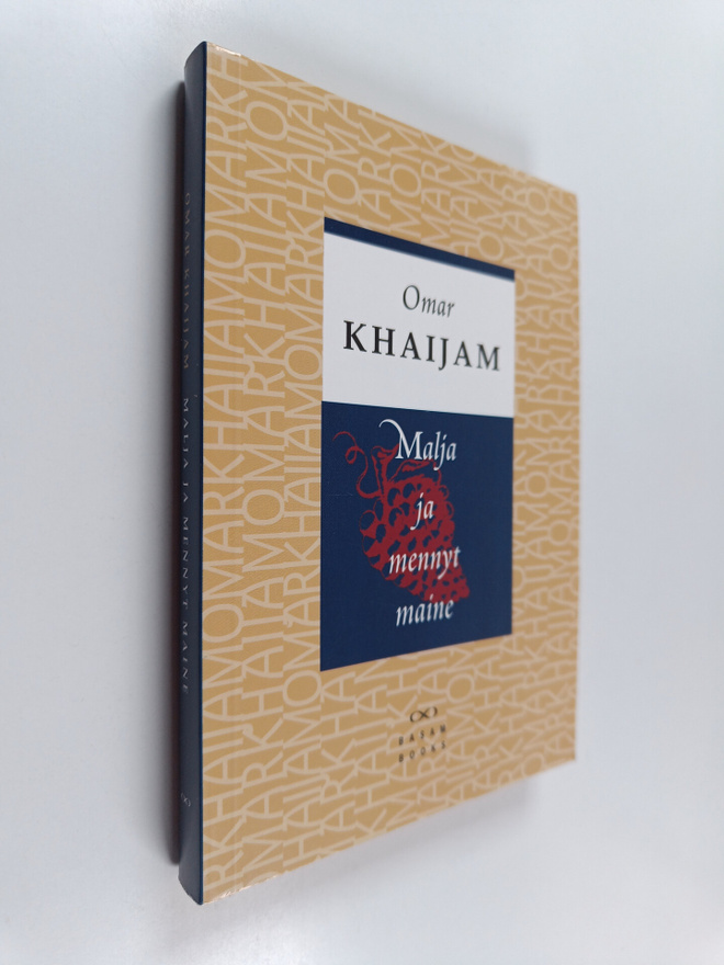 Omar Khaijam : Malja ja mennyt maine