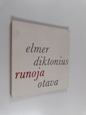 Elmer Diktonius : Runoja