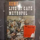 C-kasetti, Remu: Live at cafe metropol - pikkukuva 1