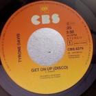 TYRONE DAVIS :: GET ON UP/IT'S YOU,IT'S YOU:VINYYLI 7"  1978 - pikkukuva 2