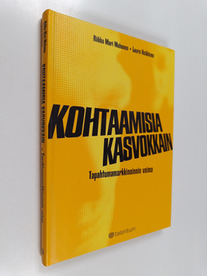 Riikka Mari Muhonen ym. : Kohtaamisia kasvokkain : tapaht...