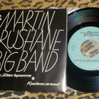 7" MARTIN BRUSHANE BIG BAND - Kuutamoserenadi - single 1984 - pikkukuva 1
