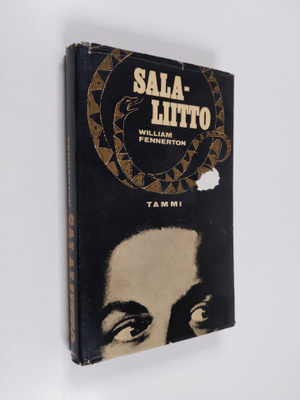 William Fennerton : Salaliitto