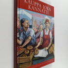 Kauppa joka kannatti : salolaisen kauppaopetuksen 50-vuot... - pikkukuva 1