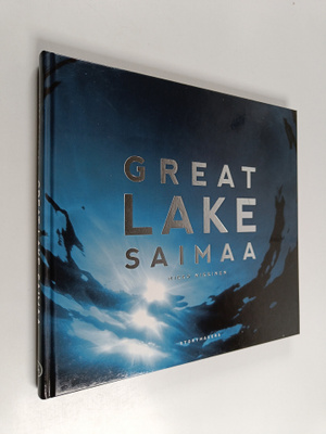Mikko Nikkinen : Great lake Saimaa
