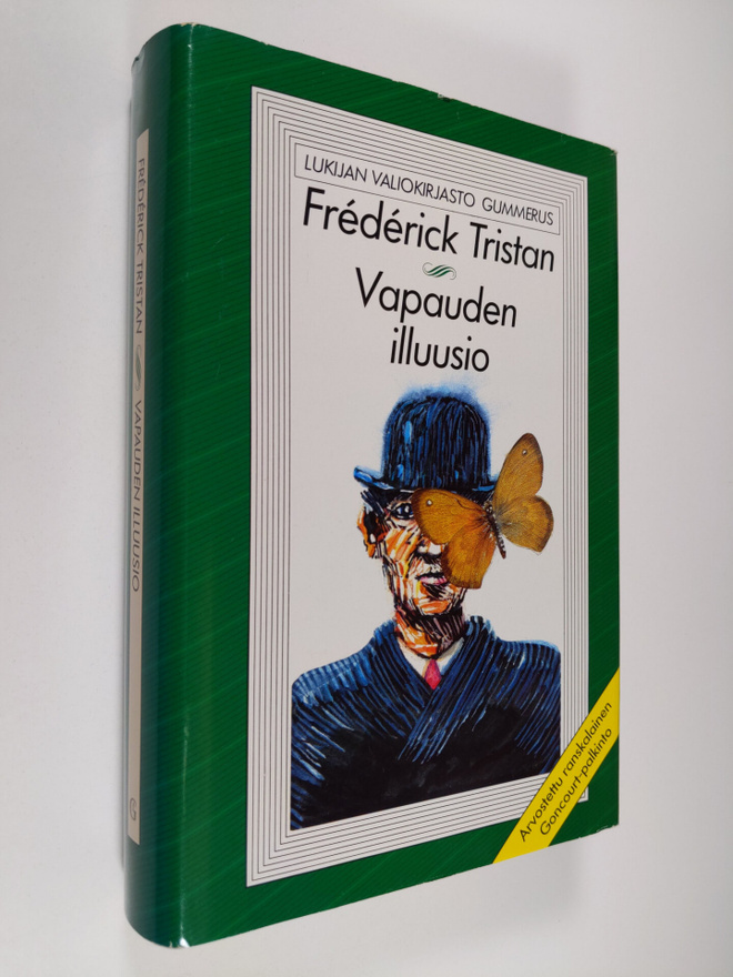 Frederik Tristan : Vapauden illuusio