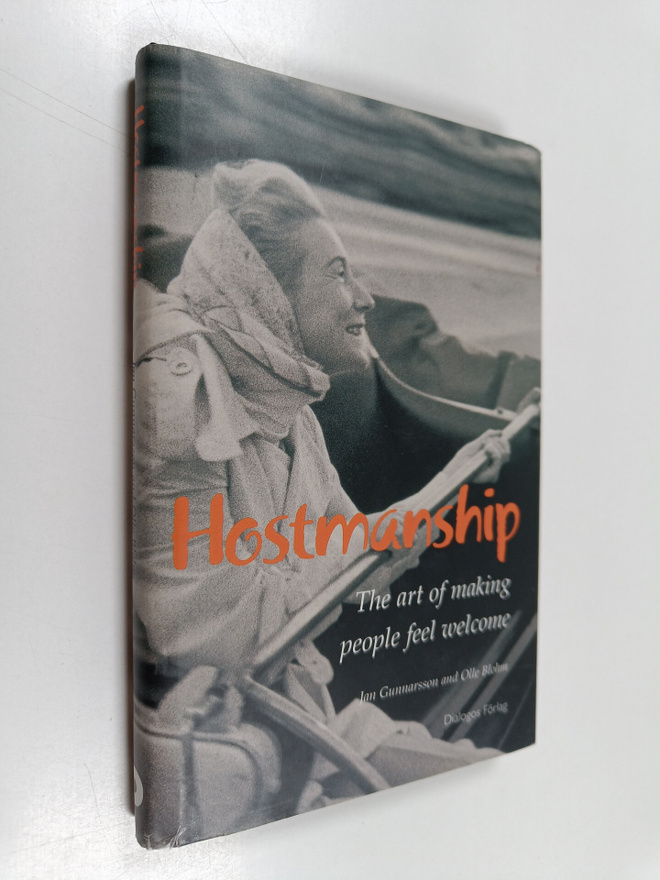 Jan Gunnarsson : Hostmanship : the art of making people f...