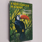 Gerald Durrell : Vyötiäisten maassa - pikkukuva 1