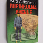 Sulo Aittoniemi : Riipinkulma Avenue : kertomus pienistä ... - pikkukuva 1
