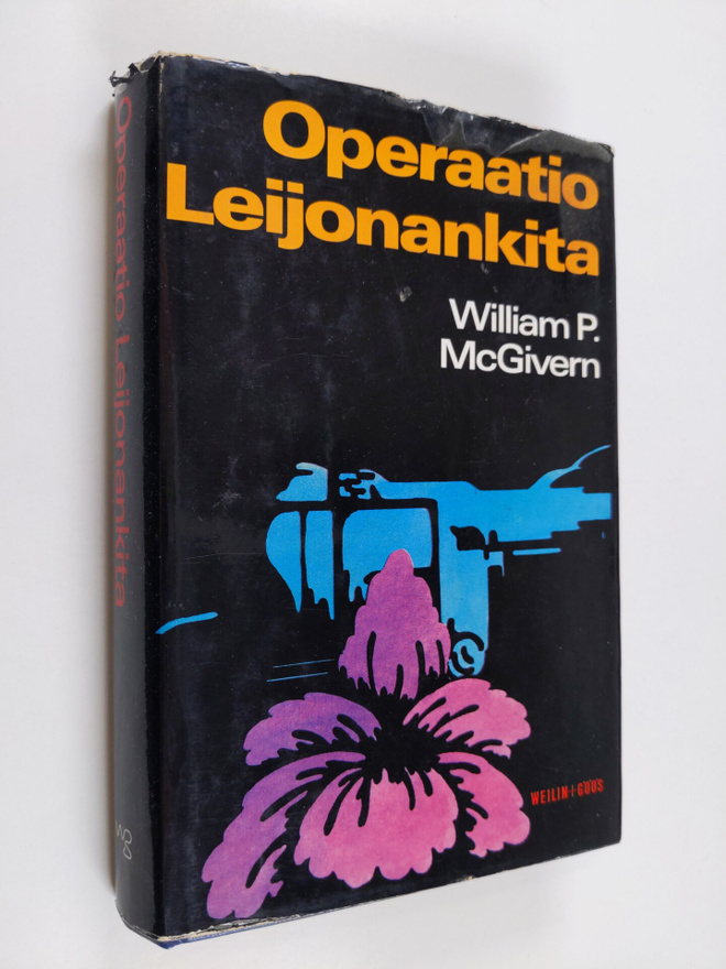 William P. McGivern : Operaatio Leijonankita : jännitysro...