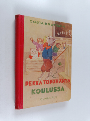 Gösta Knutsson : Pekka Töpöhäntä koulussa