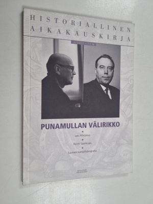 Historiallinen aikakauskirja 2/2005 : Punamullan välirikko