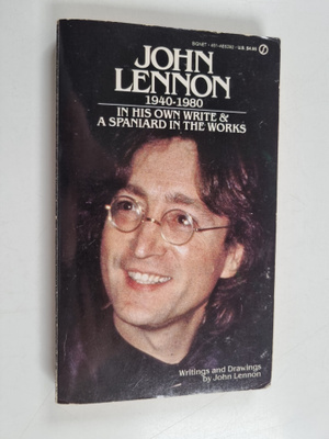 John Lennon : In His Own Write; & A Spaniard in the Works