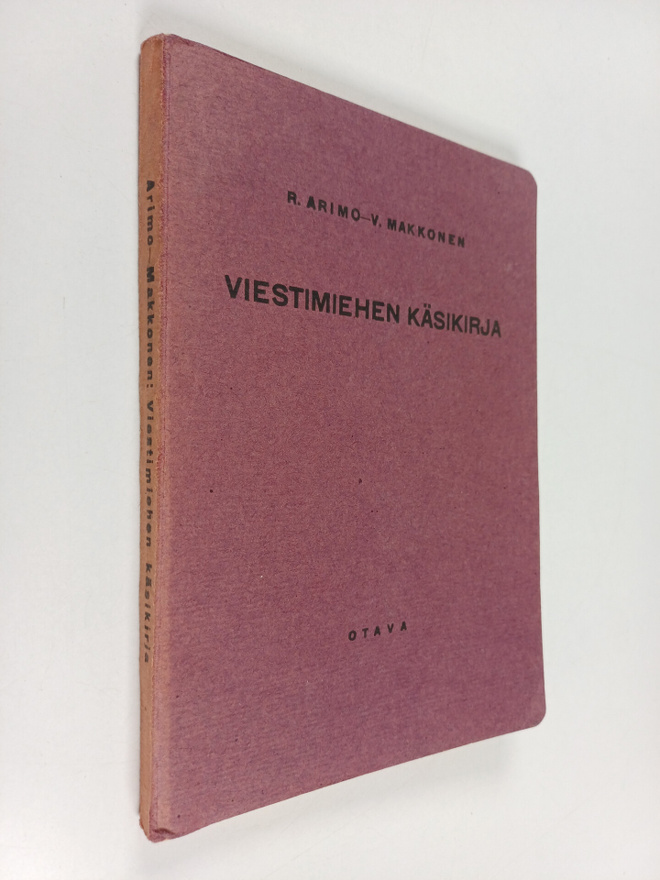 Reino Arimo : Viestimiehen käsikirja