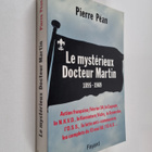 Pierre Pean : Le mysterieux docteur Martin - 1895-1969 - pikkukuva 1
