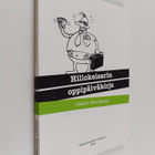 Jaakko Savolainen : Hillokeisarin oppipäiväkirja - pikkukuva 1