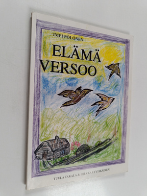 Impi Pölönen : Elämä versoo