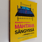 Debby Herbenick : Mahtava sängyssä : kiihdytä kroppaa... ... - pikkukuva 1