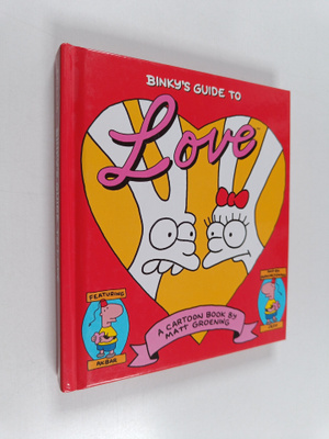 Matt Groening : Binky's Guide to Love - A Cartoon Book