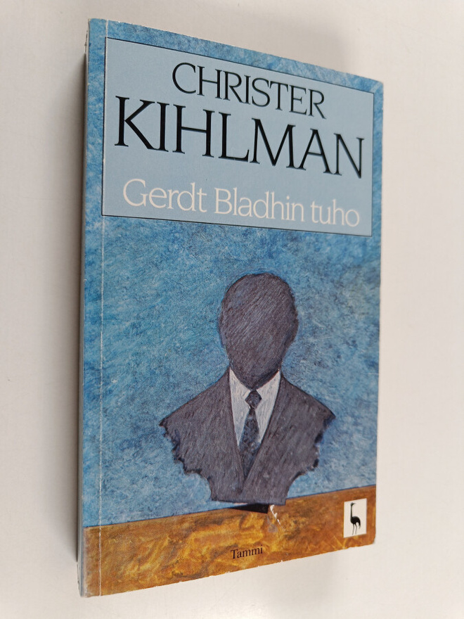 Christer Kihlman : Gerdt Bladhin tuho