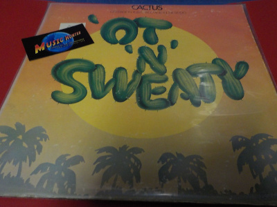 CACTUS - 'OT 'N' SWEATY EX+/EX- LP