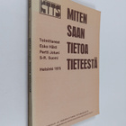 Miten saan tietoa tieteestä - pikkukuva 1